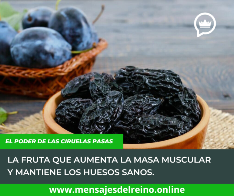 El poder de la Ciruelas Pasas