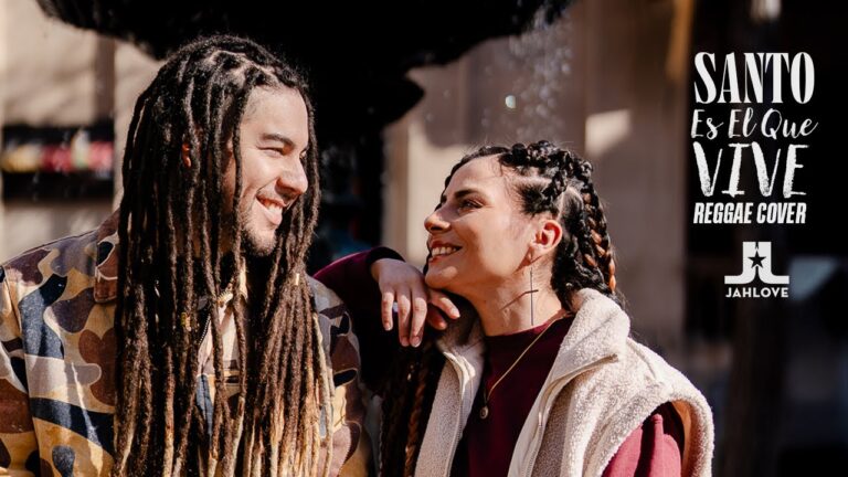 Jah Love - Santo Es El Que Vive (Cover Reggae Version)